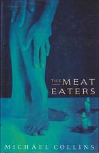 The Meat Eaters by Michael Collins